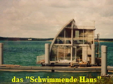 ein schwimmendes Haus