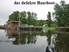 Hausboot mit Defekt